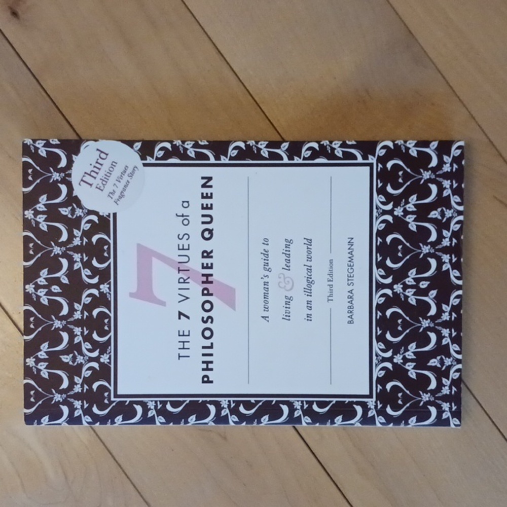 The 7 Virtues of a Philosopher Queen. Bundle 2 books/$15,  or 3/$18